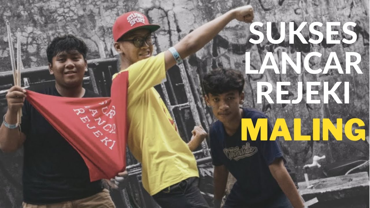 SUKSES LANCAR REJEKI - MALING