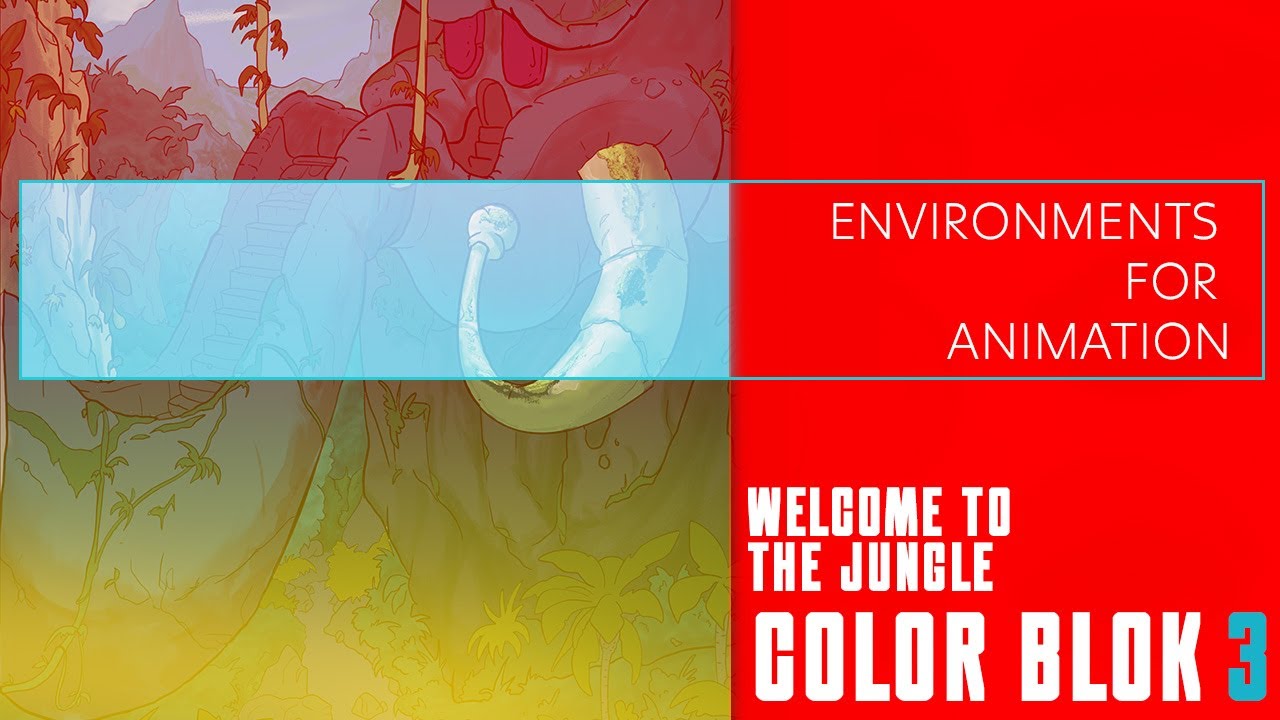 Environments for Animation - Welcome to the Jungle - Color Blocking 3 ...