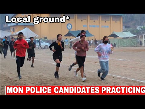 Mon District Police recruitment update|Local ground
