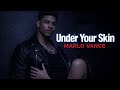 Under Your Skin by Marlo Vance (Official Lyric Video) Explicit