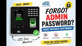Forgot Admin Password in eSSL Face Machine? 😱 Fix It Without Software (100% Working!)