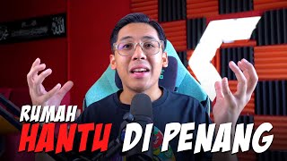 PENGALAMAN SERAM DIKACAU HANTU DI PENANG! - Seram Sabtu #1