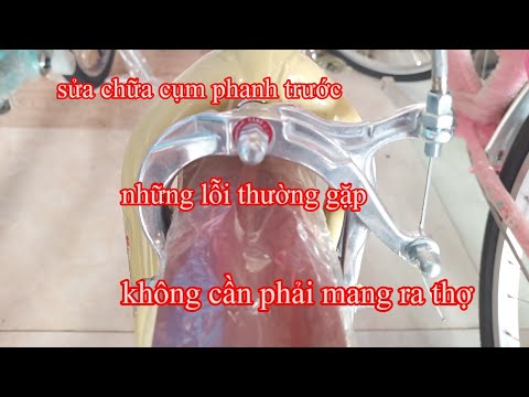 Video Hướng dẫn sửa chữa cụm phanh trước xe đạp không cần... - youtube