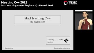 Start Teaching C To Beginners - Hannah Lenk - Meeting C 2025 Lighning Talks