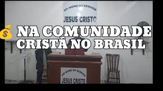 # CCB DINHEIRO NA COMUNIDADE CRISTÂ NO BRASIL
