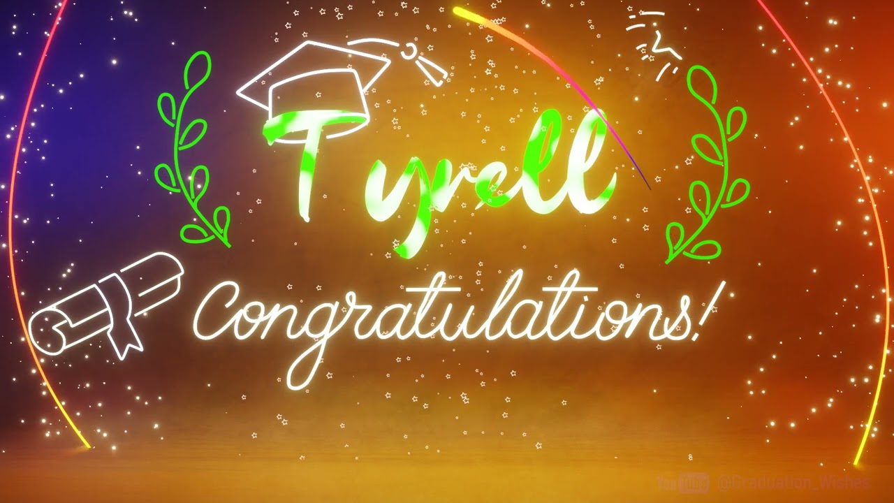 Tyrell | Happy Graduation Song | Happy Graduation To You | Happy Graduation Day