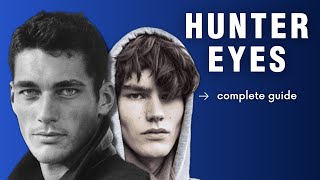 How to Get Hunter Eyes [Part 1]: Fixing Upper Eyelid Exposure