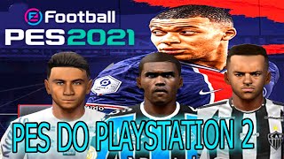 PES 2021 PS2 JUNHO/JULHO PLAYSTATION 2