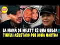 TINELLI SE ENTERA QUE MAMÁ DE MILETT FIGUEROA ES "BRVJA" Y SALE CORRIENDO DE PERÚ