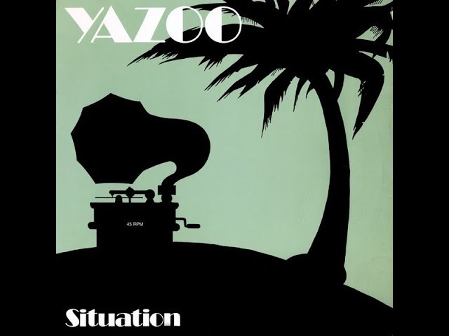 Yazoo - Situation (1982 U.S. 12-inch Remix) HQ class=