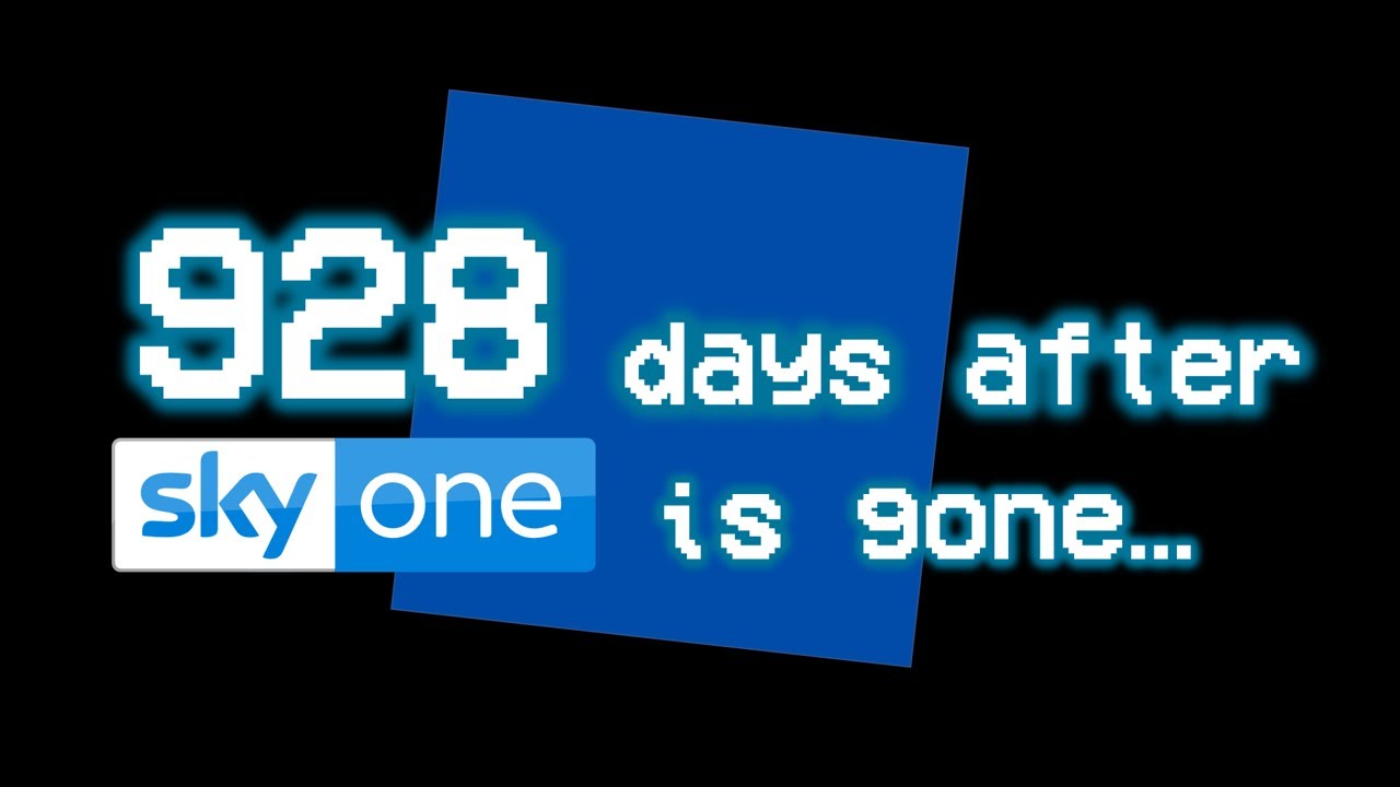 928 days after Sky One is gone...