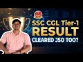 🔥My SSC CGL Tier-1 Result Is OUT..Shocked!😳| Cleared JSO too? |