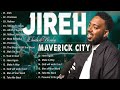 🙏JIREH💥The Chandler Moore & TRIBL Greatest Hits Full Album 💥Elevation Worship & Maverick City Music