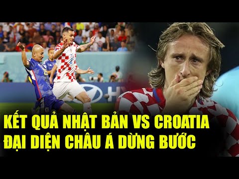 KẾT QUẢ NHẬT BẢN VS CROATIA | VÒNG 1/8 WORLD CUP 2022, ĐẠI DIỆN CHÂU Á DỪNG BƯỚC