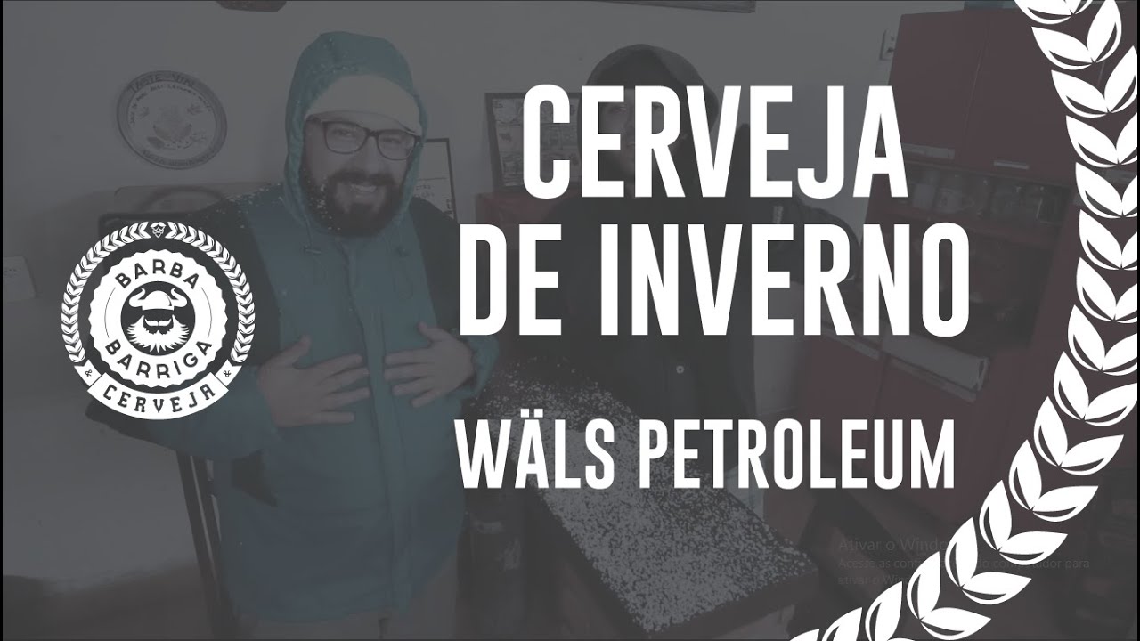 Wäls Petroleum - #CervejaDeInverno cerveja artesanal coimbra