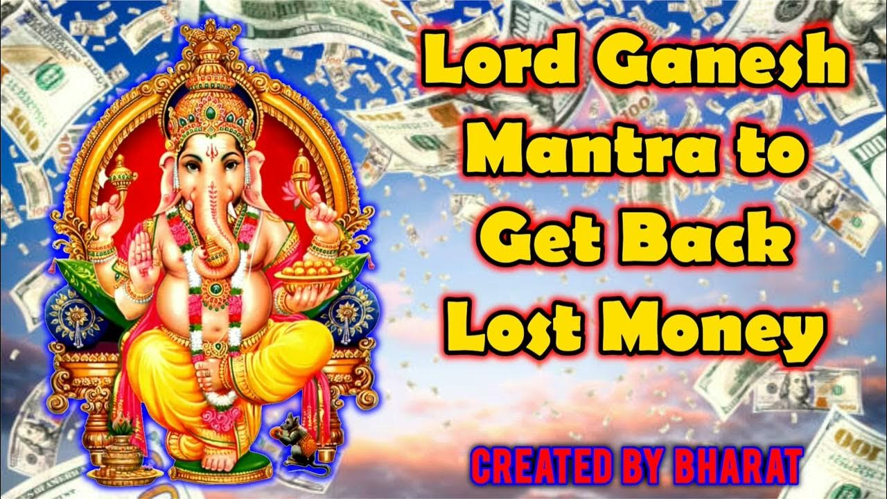 lord-ganesha-mantra-to-get-back-lost-money-youtube