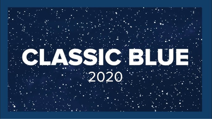 PANTONE® USA  Color Of The Year 2020: PANTONE 19-4052 Classic Blue