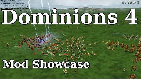 Dominions 4 - Mod Showcase - Introduction