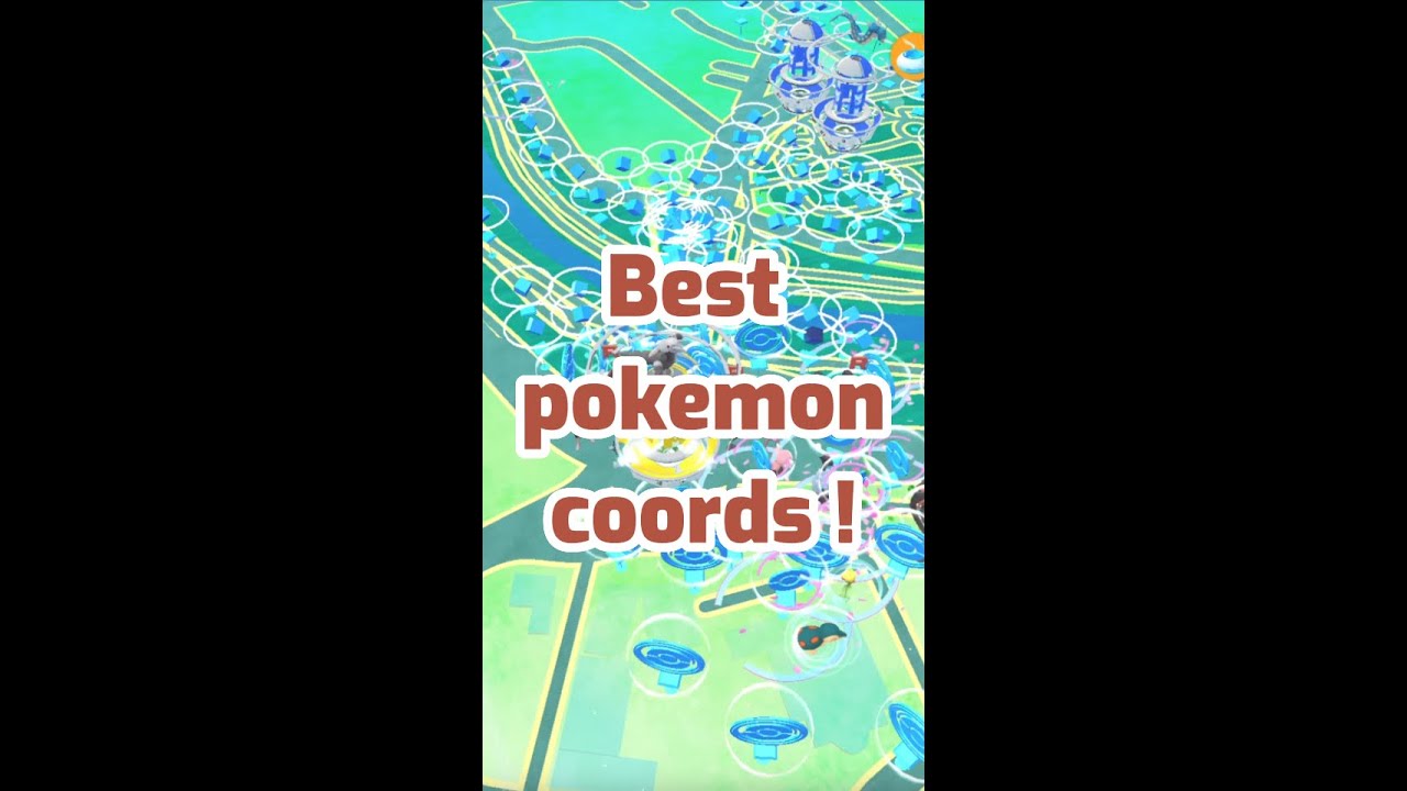 Pokemon go coordinates 2023（Best Pokemon go locations) 