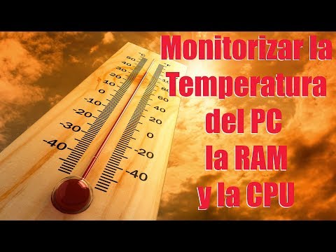 Monitorizar la temperatura del PC, el uso de la RAM, y la carga del procesador | Windows
