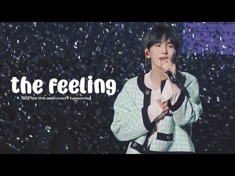 [4k] 230527 샤이니 15주년 팬미팅 the feeling 직캠 ㅣ 김기범 ㅣ 샤이니 키 ㅣ SHINee 15th anniversary fanmeeting