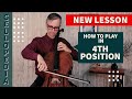 How to Play Cello in 4th Position | Compete 5 Steps Tutorial