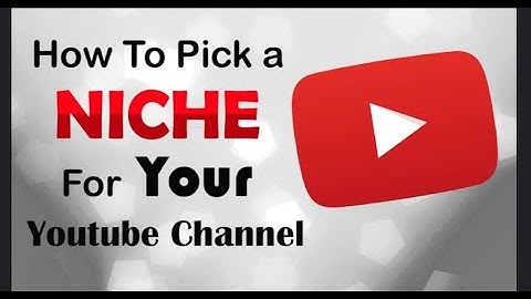 Find your niche (YouTube & beyond)