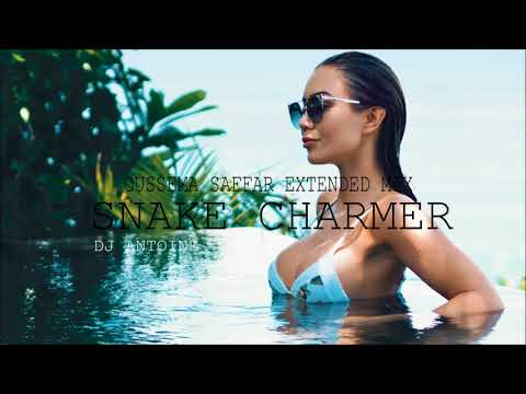 DJ Antoine - Snake Charmer (Oussema Saffar Extended Mix 2K18)