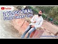 My 2 vlog surat city ,👉