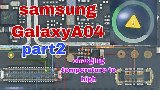 Samsung galaxy A04 charging temperature to high part 2 03333176154