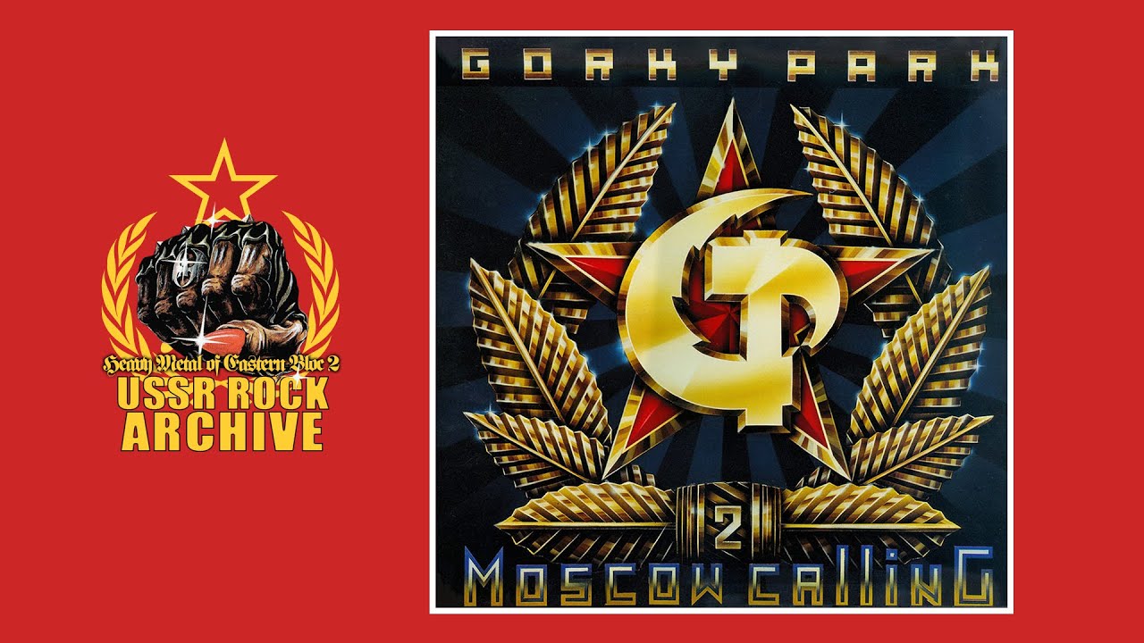 Gorky Park Moscow Calling [Full Album] YouTube