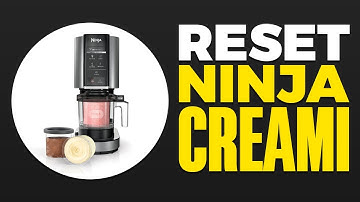 How To Reset Ninja Creami (2025)