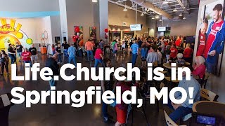 Life.Church's newest location in Springfield, Missouri! Life.Church's newest location in Springfield, Missouri!