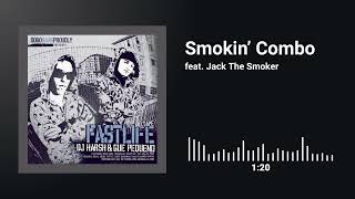 DJ Harsh & Guè Pequeno feat. Jack The Smoker - Smokin’ Combo