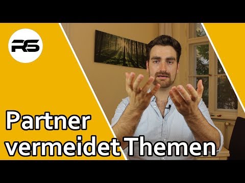 Partner vermeidet immer