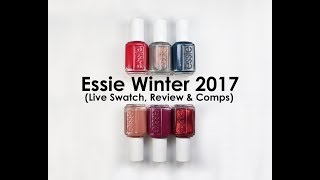 Essie Winter 2017 Collection: Live Swatch, Review and Comparisons