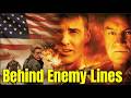 Behind Enemy Lines (2001) War/Action Movie Explained in English