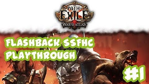 Path of Exile - Flashback SSFHC Playthrough #1