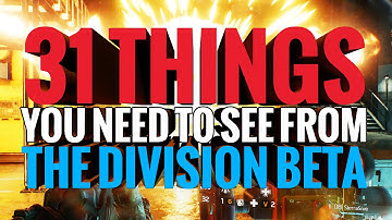 31 Things You Need To See From The Division Beta (In 5 minutes)