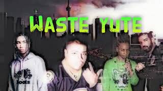Waste yute” toronto type beat [ killy ...