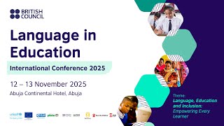 DAY 2 - Language in Education Conference 2025