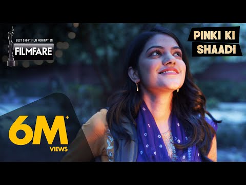 Pinki Ki Shaadi | Filmfare Best Short Film Nomination 22 | Mugdha Agarwal, Vikram | Natak Pictures