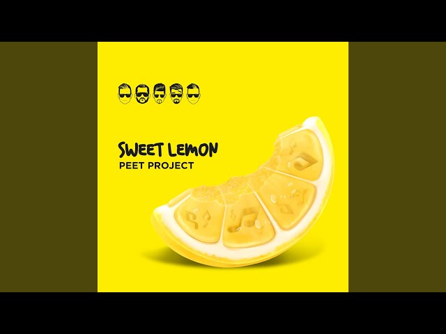 Peet Project - Sweet Lemon