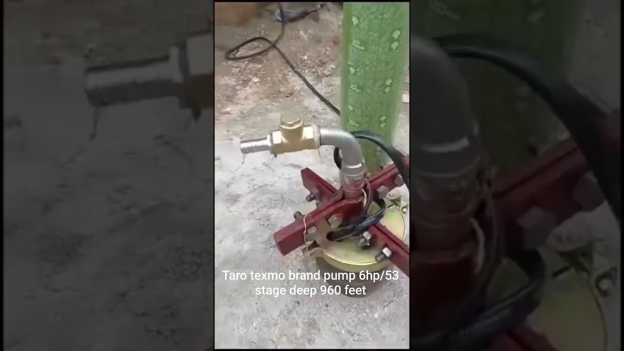 Taro Texmo Brand Pump 6hp 53 Stage 960 Deep
