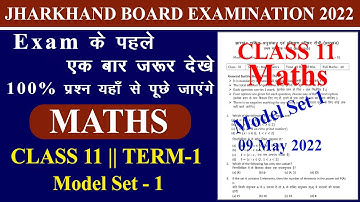 JAC Board Class 11th Maths Model Paper Set 1 Solutions | Important Questions for JAC Board 2022.