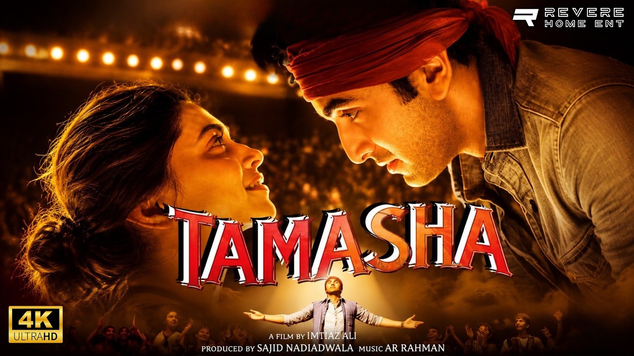 Tamasha (2015) Full Movie | Ranbir Kapoor | Deepika Padukone | Romantic Drama | A.R. Rahman | HD