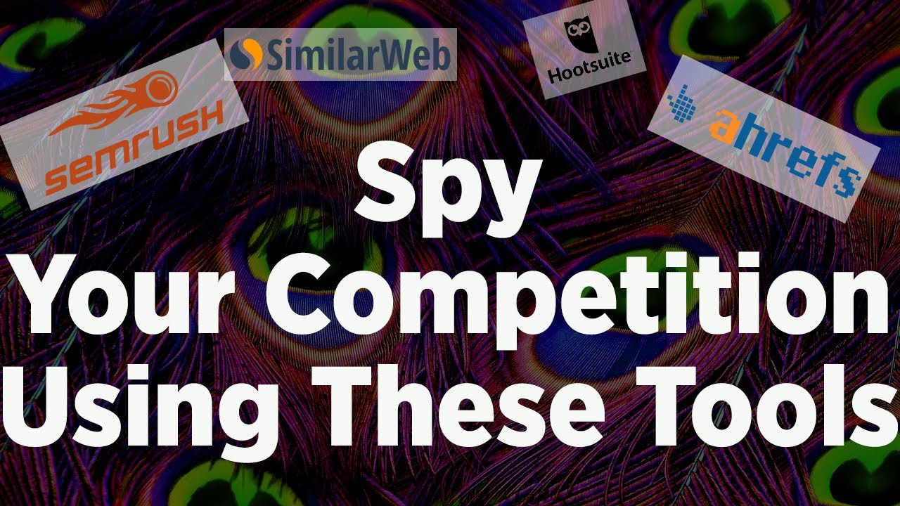 Spy Your Competition Using These Tools (Simple Hacks - Less Work) - YouTube