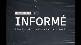 Informe Monospace Font