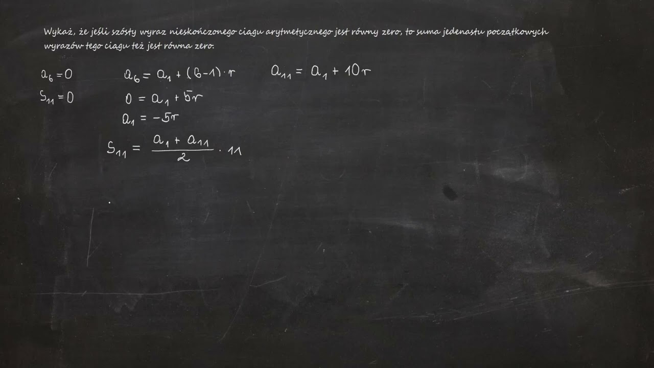 2.82. Wykaż, że jeśli szósty wyraz nieskończonego ciągu arytmetycznego jest równy zero, to suma...