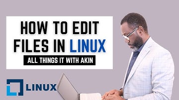 How to edit files in Linux? The Ultimate Linux Editing Guide